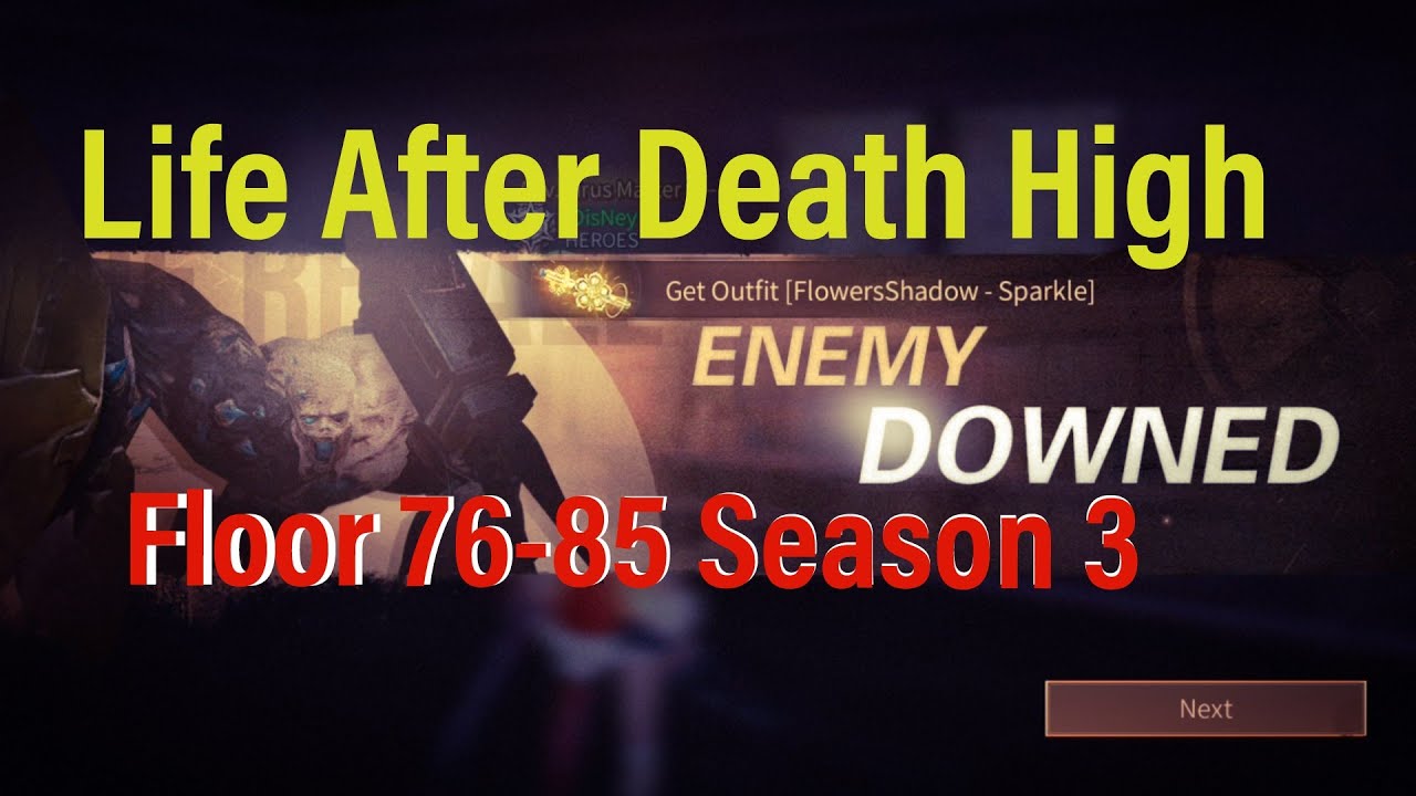 Life After Death High Floor 76-85 Season 3 guide to success😁😊