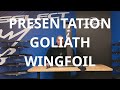 3   prsentation goliath all foil sport wing foil