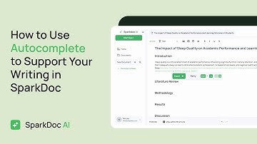SparkDoc Autocomplete Tutorial: Write Faster with AI Writing Suggestions