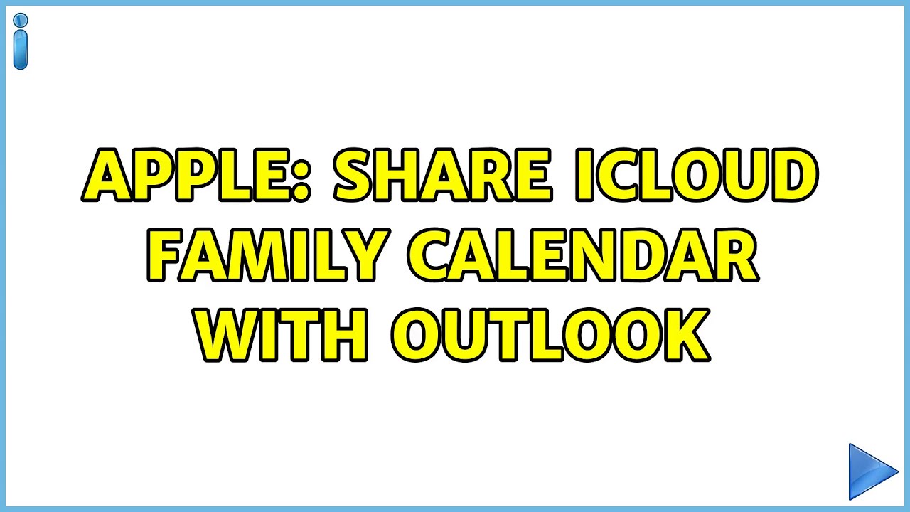 Apple Share iCloud Family Calendar with Outlook YouTube