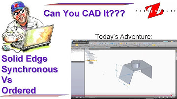 Solid Edge Synchronous Technology vs Ordered Modeling