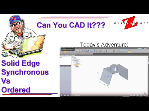 Solid Edge Synchronous Technology vs Ordered Modeling