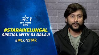 CSK Sombu? Ragging Cheeka? #StarAiKelungal Special with RJ Balaji | #IPLOnStar