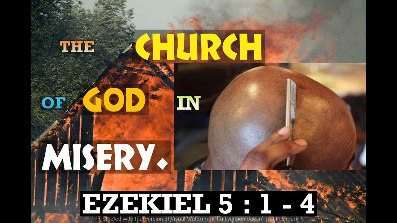 ezekiel-5-1-4-the-misery-of-the-church-when-god-turns-against-it-youtube