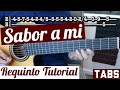 Sabor a Mi - Requinto / Intro Tutorial de Guitarra ( Bolero ) TABS