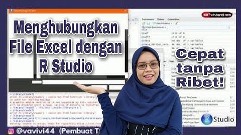 Cara Mudah Menghubungkan Data Excel dengan R Studio
