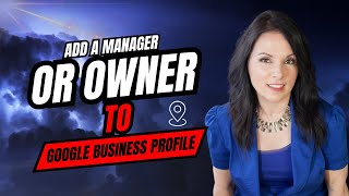 Details 2025 Guide: How to Add a Manager or Owner to Google Business Profile Update