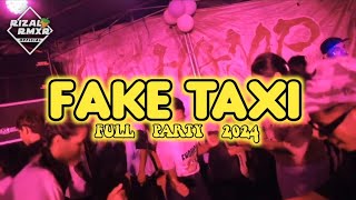 PARTY FAKE TAXI🌴- Rizal Rmxr 2024
