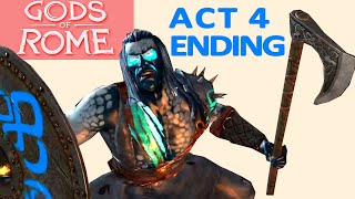 GODS OF ROME - ACT 4 Ending