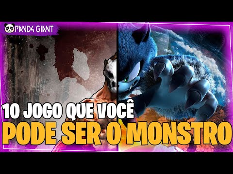 6 JOGOS ONDE VOCÊ CONTROLA UM MONSTRO! 