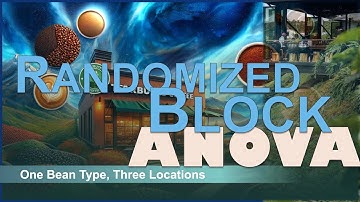 Randomized Block - ANOVA