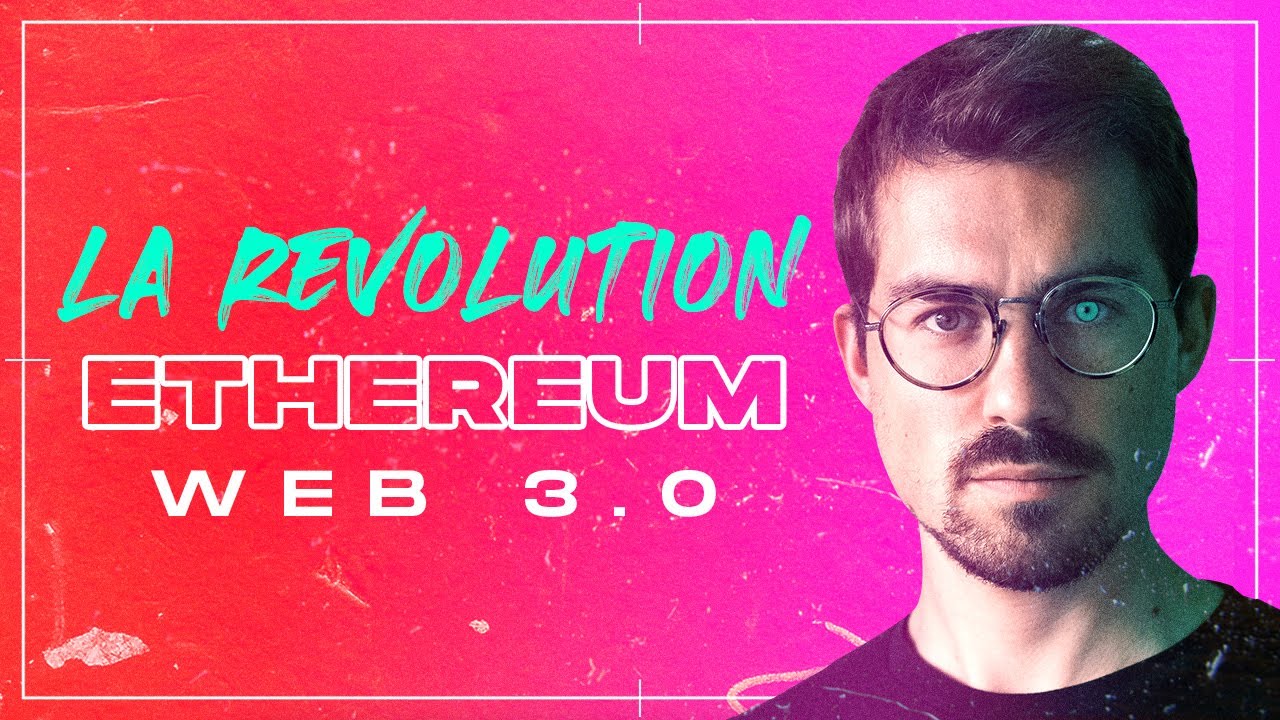 Comprendre ETHEREUM (le web 3.0)