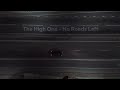 The High One - No Roads Left