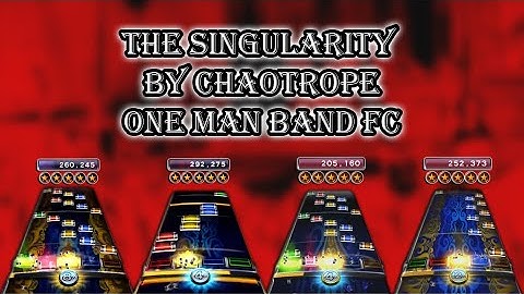 RB3 - The Singularity By Chaotrope - Expert One Man Band 100% FC
