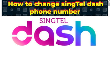 How to change singTel dash phone number | Change singTel dash number | singTel dash