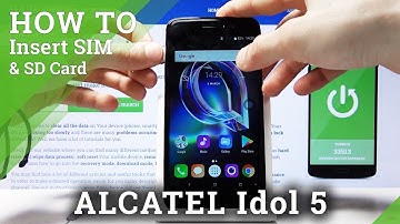 How to Insert SIM & SD Card in ALCATEL Idol 5 – Put in Nano SIM & Memory Card