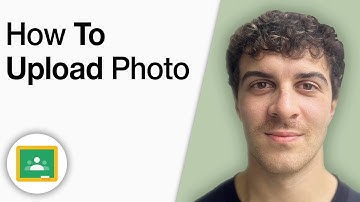 How to Upload a Photo to a Google Classroom Assignment [2025 Full Guide]