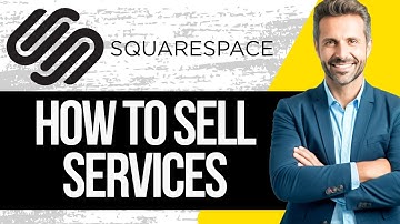 How to Sell Services on Squarespace | Full Tutorial 2025