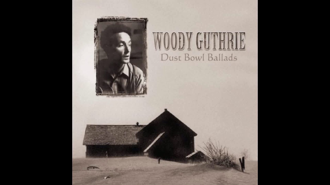 Woody Guthrie Talking Dust Bowl Blues Youtube