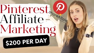 pinterest affiliate marketing & shareasale // how i make $200/day (beginner tutorial)