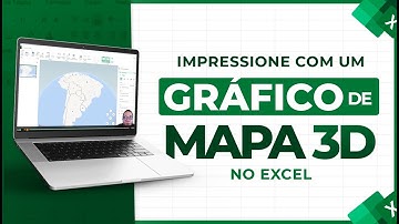 Impressione com um Gráfico de Mapa 3D no Excel