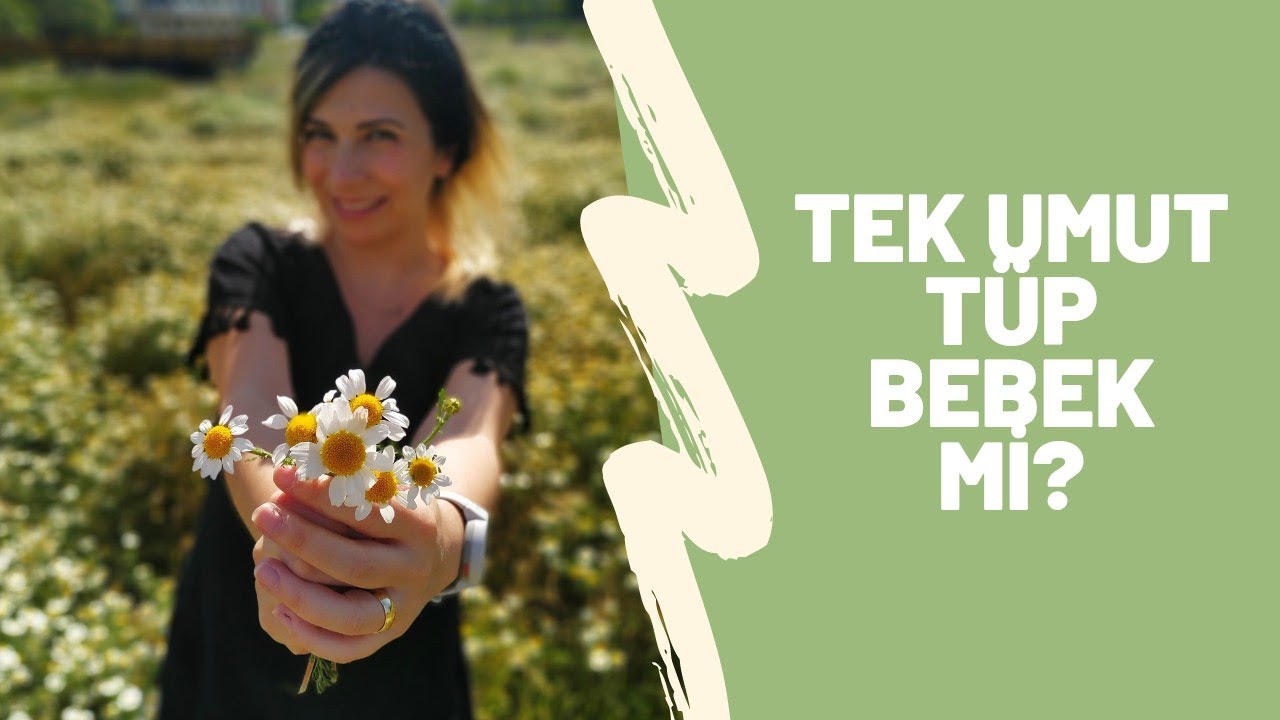 Çocuğun Olmaz Dediler -2- Tüp Bebek hikayesi