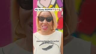 My mama RAPPING‼️