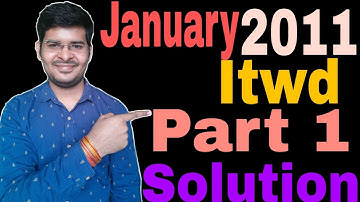 January 2011 Itwd Part 1 Solution