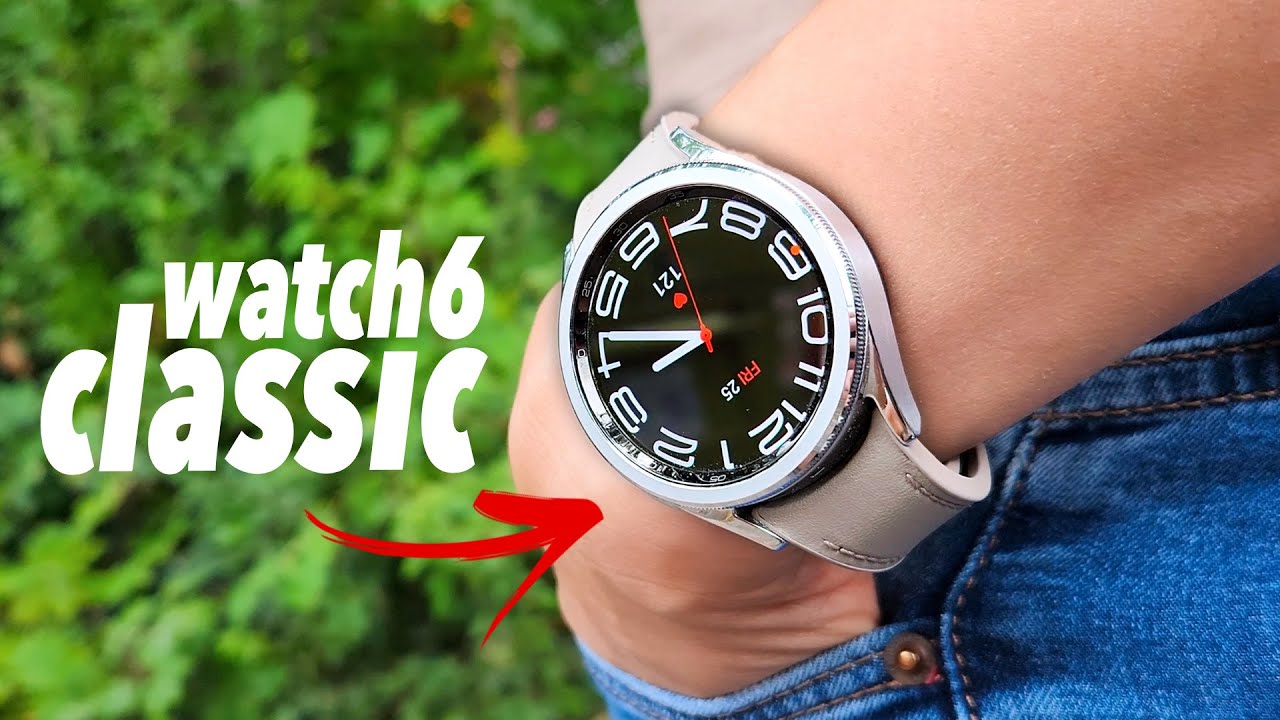 Samsung Galaxy Watch 6 Classic Review