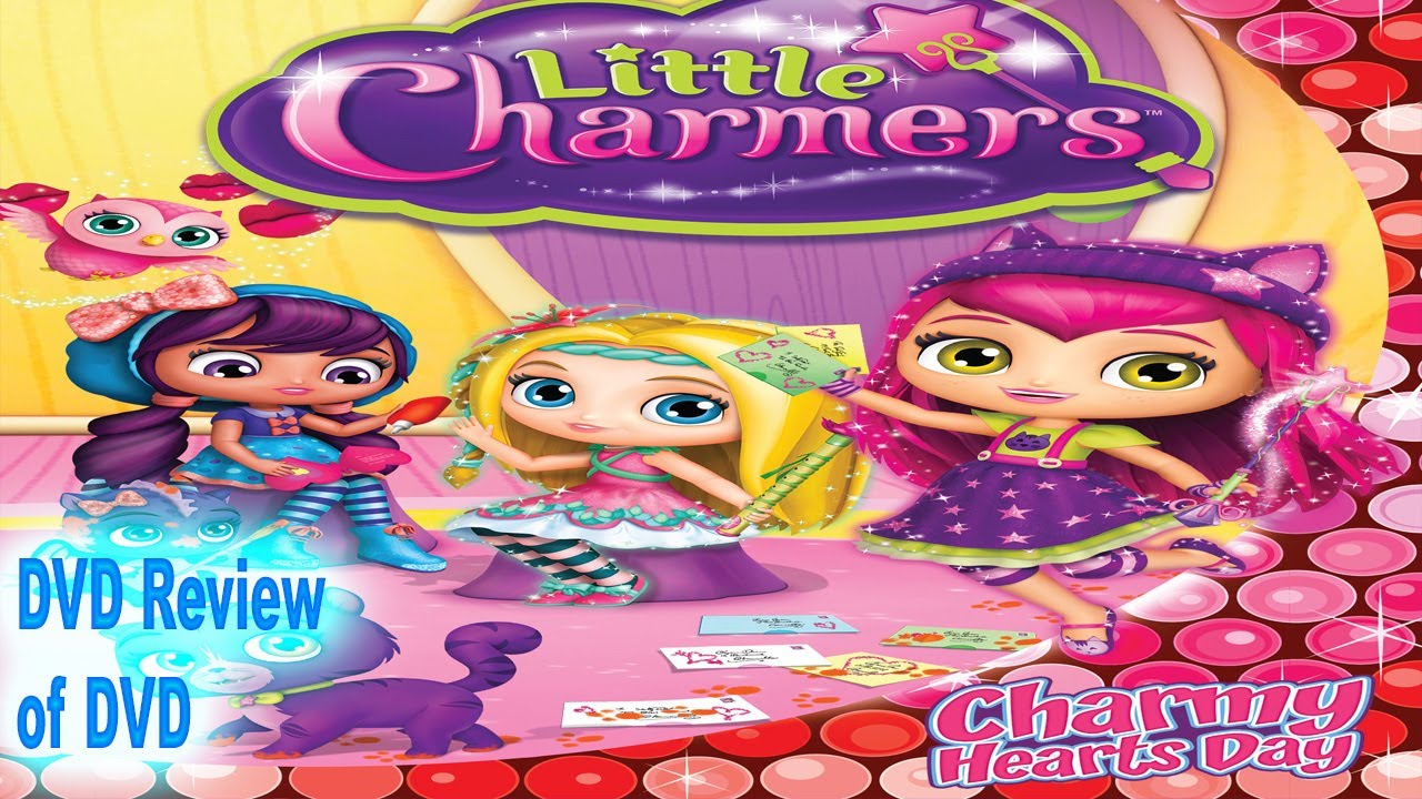 DVD Review of Little Charmers: Charmy Hearts Day - YouTube