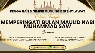 ⭕️LIVE STREAMING SIMPIR GUNUNG  BERSHOLAWAT BERSAMA HABIB HUSAIN AL A -  HADROH EL AZZAM