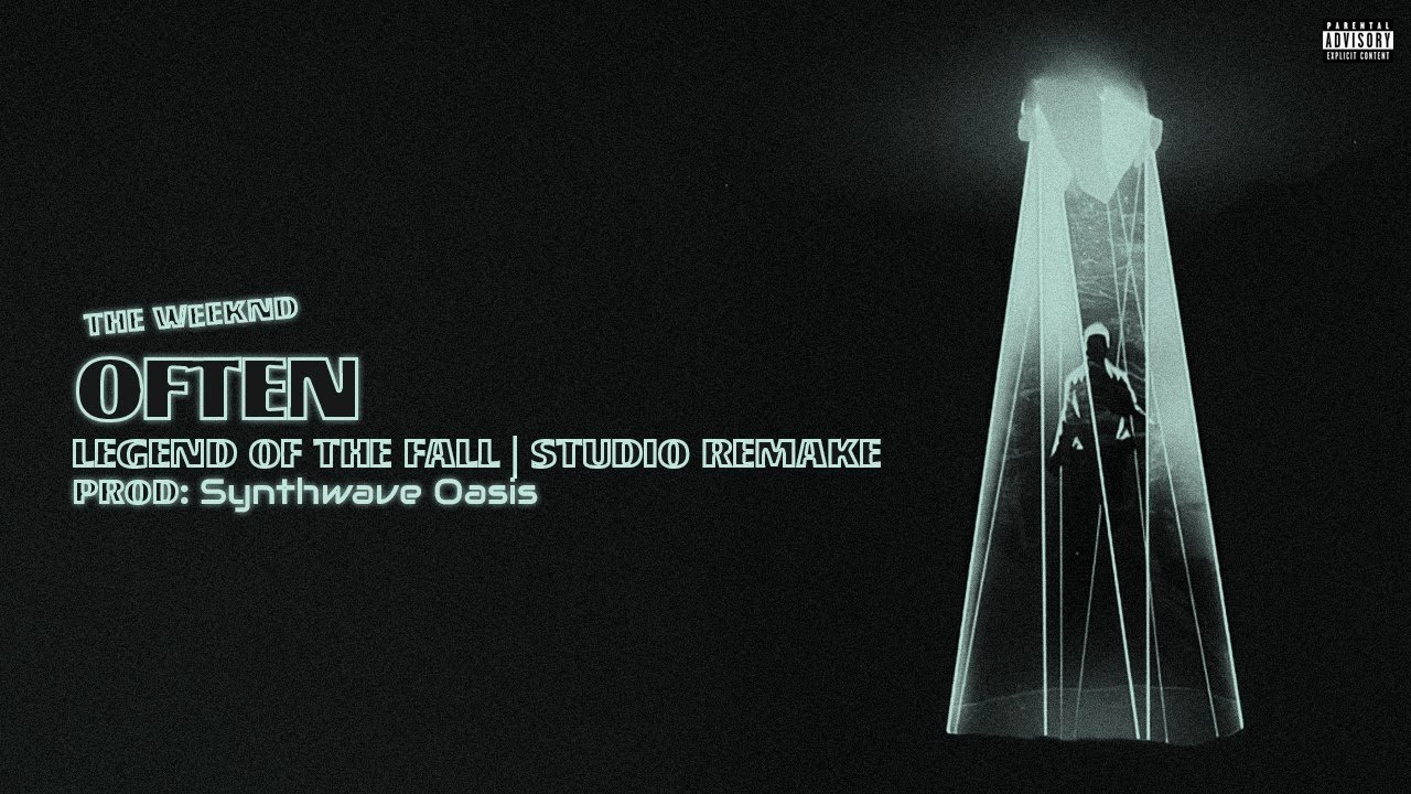 The Weeknd - Often (Legend of The Fall) | Studio Remake |