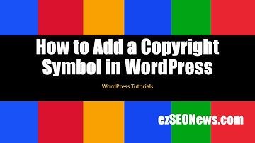 Insert Copyright Symbol in WordPress