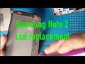 Sam Note 2 N7100 Lcd Replacement
