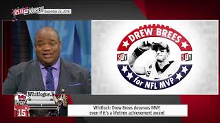 Jason Whitlock  ‘Drew Brees should win MVP’   Dec 26, 2018