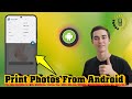How To Print Photos From An Android Phone | Easy Step-by-Step Guide (2026)
