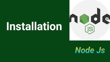 Installation | Part #2 | Node Js tutorial in Hindi 2021
