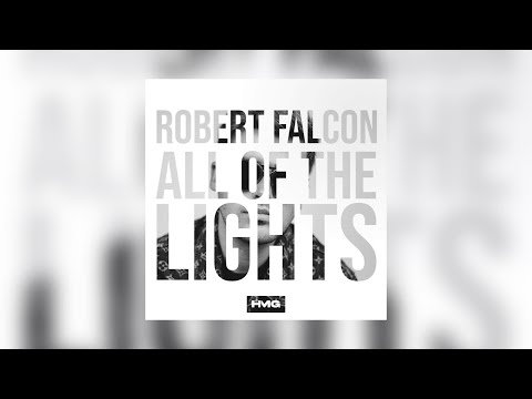 Robert Falcon All Of The Lights Sped Up