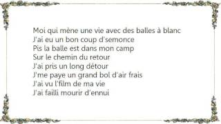 Les Freres Goyette - La Balle Est Dans Mon Camp Lyrics