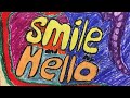 Smile and say hello official