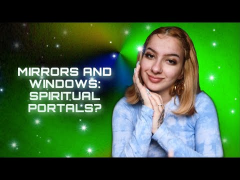 MIRRORS AND WINDOWS: SPIRITUAL PORTALS?