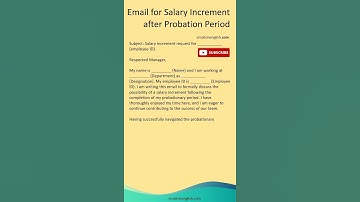Email for Salary Increment after Probation Period - Salary Increment Request after Probation