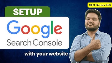 How to Connect Google Search Console on the Website? Google Search Console Account Setup Easily