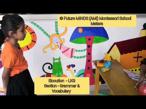 LKG Elocution Exam   Part 2   Future MINDS Montessori School   Matara