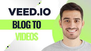 How To Turn Blog Posts Into Videos In VEED (Working Method)