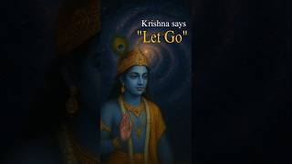 How To Let Go? | Bhagavad Gita Wisdom | Krishna Motivation #krishna #shorts