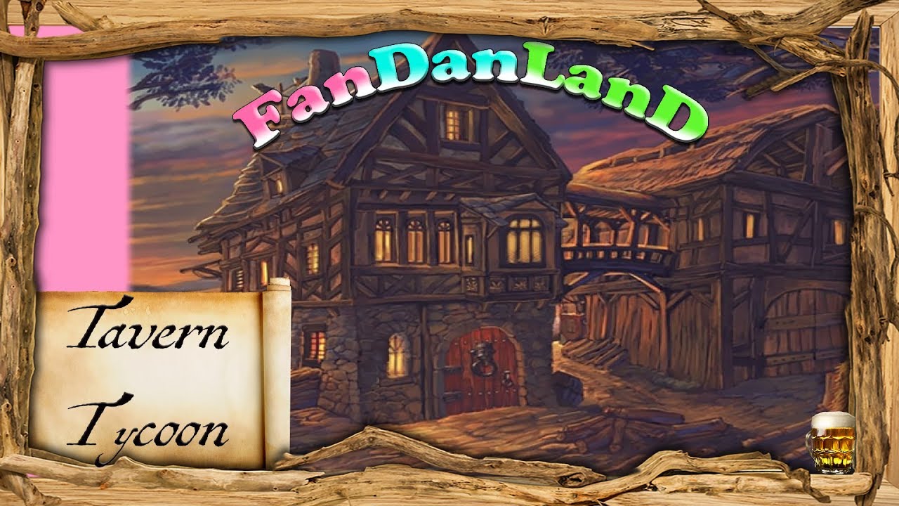 On veut de la Bière !!! TAVERN TYCOON - avec Fan