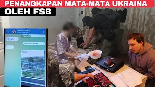 Ukrainian Intelligence Network captured by Russian FSB during Russia-Ukraine war