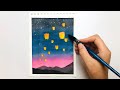 Watercolor painting for beginners: #4 How to paint night sky lanterns