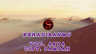 ARYA - KEHADIRANMU (Official Musik) Lagu Viral Terbaru